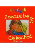 Zawsze będę cię kochać