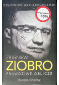 Zbigniew Ziobro Prawdziwe oblicze