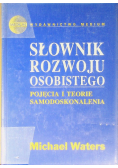 Słownik rozwoju osobistego Pojęcia i teorie