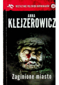 Mistrzynie Polskich Kryminałów Tom  38 Zaginione miasto