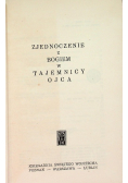 Zjednoczenie z Bogiem w Tajemnicy Ojca