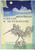 Porwanie w Tiutiurlistanie