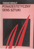 Ponadestetyczny sens sztuki