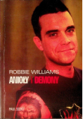 Robbie Williams. Anioły i demony