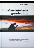 O umartwianiu grzechu
