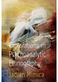 Explorations in Psychoanalytic Ethnography