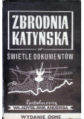 Zbrodnia katyńska w świetle dokumentów