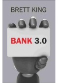 Bank 3 0 Nowy wymiar bankowości