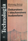 Dekarstwo i blacharstwo budowlane