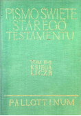 Pismo Święte Starego Testamentu Księga liczb Tom II Część 2