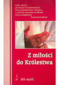Z miłości do Królestwa