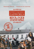 Powrót żołnierza Zadwórza Polskie Termopile