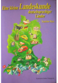 Eine kleine Landeskunde deutschsprachiger Lander