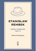 Dzieła zebrane Tom 4 Dziennik okupacyjny