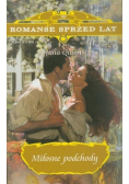 Romanse sprzed lat Tom 99 Miłosne podchody