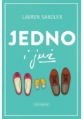 Jedno i już