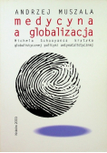 Muszala Andrzej - Medycyna a globalizacja