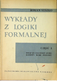 Wykłady z logiki formalnej Część I