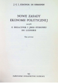 Nowe zasady ekonomii politycznej Tom I