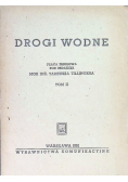 Drogi wodne Tom II
