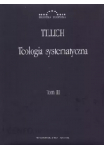 Teologia systematyczna Tom 3