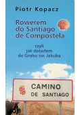 Rowerem do Santiago de Compostela