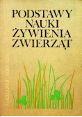 Podstawy nauki żywienia zwierząt