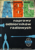 Naprawy odbiorników radiowych