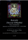 Kościoły diecezji elbląskiej Tom III