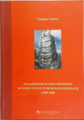 Zagadnienia polsko rosyjskie w publicystyce powojennej emigracji 1945 - 1980