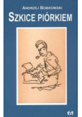 Szkice piórkiem Część Druga
