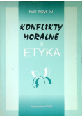 Konflikty moralne a etyka