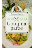 Gotuj na parze Zdrowa Kuchnia