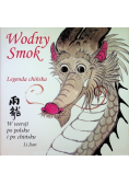 Wodny smok legenda chińska