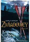 Zwiadowcy Księga 8 Królowie Clonmelu