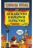 Atrakcyjni królowie elekcyjni