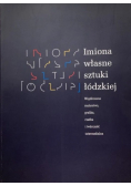Imiona własne sztuki łódzkiej