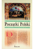 Początki Polski