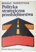 Polityka strategiczna przedsiębiorstwa