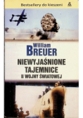 Niewyjaśnione tajemnice II Wojny Światowej