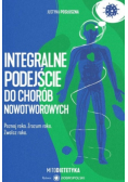 Integralne podejście do chorób nowotworowych
