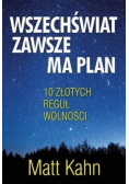 Wszechświat zawsze ma plan