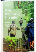 Kraj naprawdę i na niby