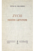 Życie codzienne i artystyczne