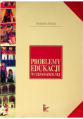 Problemy edukacji wczesnoszkolnej