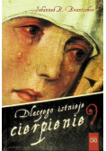 Dlaczego istnieje cierpienie