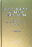 Ksiądz profesor Waldemar Chrostowski