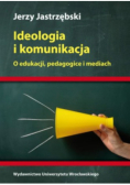 Ideologia i komunikacja