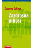Zazdrosna miłość