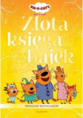 Kot-o-ciaki Złota księga bajek